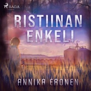 Cover-Bild zum Titel 'Ristiinan enkeli' von 'Annika Eronen'