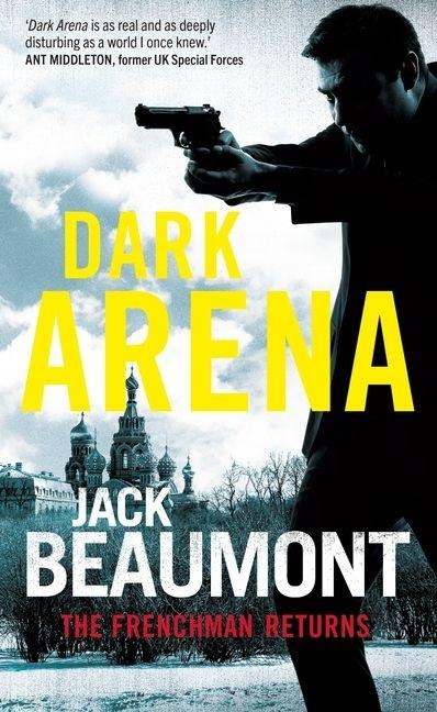 Dark Arena - Jack Beaumont