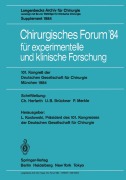 Cover-Bild zum Titel 'Chirurgisches Forum '84 für experimentelle und klinische Forschung' von ''