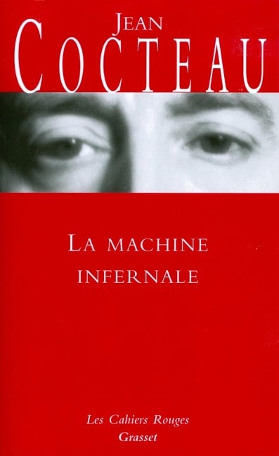 La machine infernale - Jean Cocteau