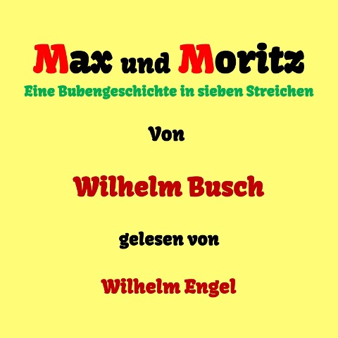 Max und Moritz - Wilhelm Busch