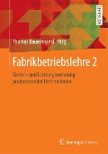 Fabrikbetriebslehre 2 - 