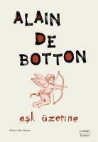 Ask Üzerine - Alain de Botton