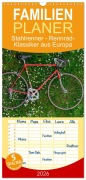Familienplaner 2026 - Stahlrenner - Rennrad-Klassiker aus Europa mit 5 Spalten (Wandkalender, 21 x 45 cm) CALVENDO - Wolfgang Simlinger