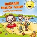 Hurra!!! Endlich Ferien - Holiday Kids