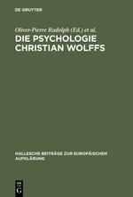 Die Psychologie Christian Wolffs - 