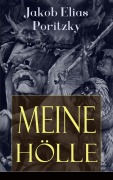 Cover-Bild zum Titel 'Meine Hölle' von 'Jakob Elias Poritzky'