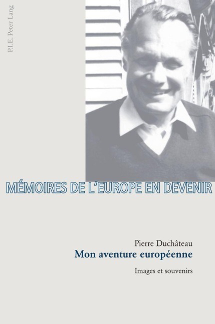 Mon aventure européenne - Pierre Duchâteau