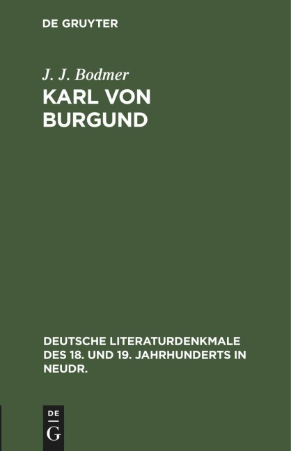 Karl von Burgund - J. J. Bodmer