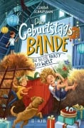 Die Geburtstagsbande. Die beste Party der Welt - Claudia Schaumann