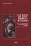 Cover-Bild zum Titel 'Zeit, Arbeit und gesellschaftliche Herrschaft' von 'Moishe Postone'