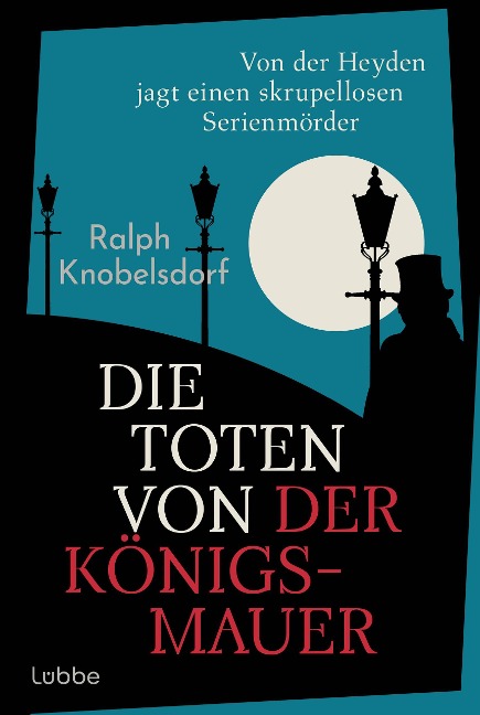 Die Toten von der Königsmauer - Ralph Knobelsdorf