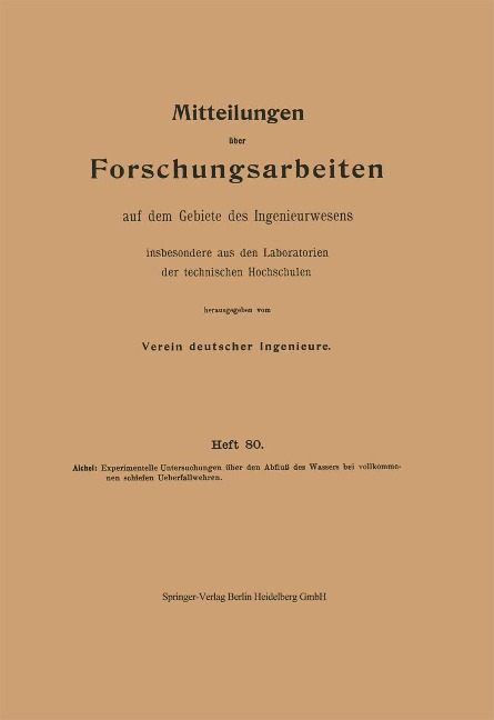 Experimentelle Untersuchungen über den Abfluß des Wassers bei vollkommenen schiefen Ueberfallwehren - Ordulf Georg Aichel