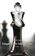 Cover-Bild zum Titel 'Siegen kann tödlich sein' von 'David Klass'