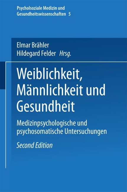Weiblichkeit, Männlichkeit und Gesundheit - 