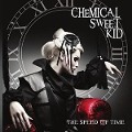 The speed of time - Chemical Sweet Kid