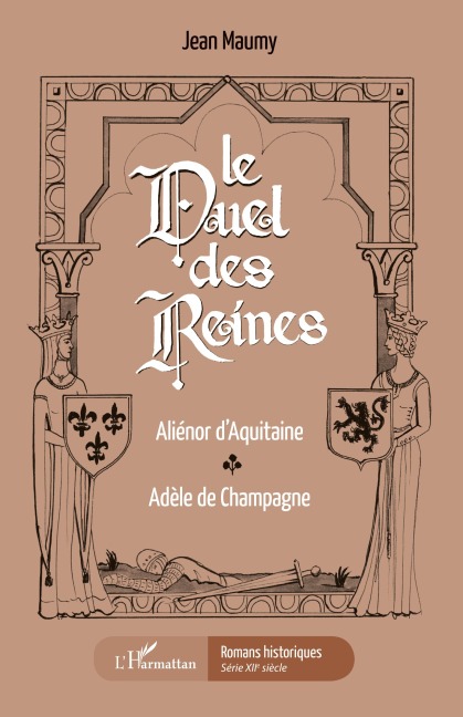 Le duel des reines - Jean Maumy