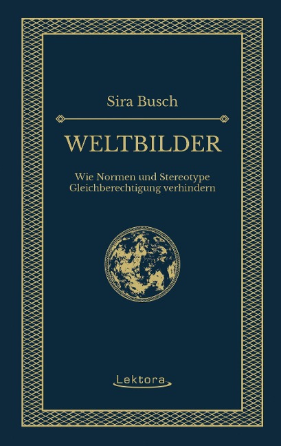 Weltbilder - Sira Busch