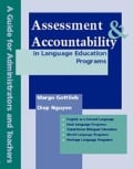 Assessment & Accountability in Language Education Programs - Margo Gottlieb, Diep Nguyen