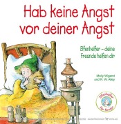 Cover-Bild zum Titel 'Hab keine Angst vor deiner Angst' von 'Molly Wigand'