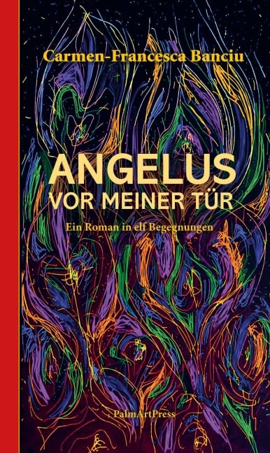 Angelus vor meiner Tür - Carmen-Francesca Banciu
