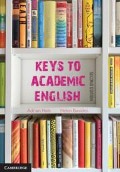 Keys to Academic English - Adrian Hale, Helen Basides