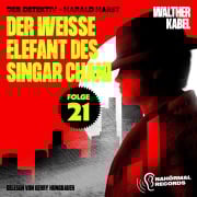 Cover-Bild zum Titel 'Der weiße Elefant des Singar Chani (Der Detektiv-Harald Harst, Folge 21)' von 'Walther Kabel'