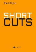 Cover-Bild zum Titel 'SHORT CUTS' von 'Haluk Erkan'