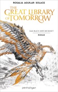 Cover-Bild zum Titel 'The Great Library Of Tomorrow' von 'Rosalia Aguilar Solace'