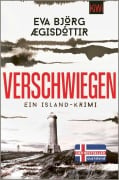 Cover-Bild zum Titel 'Verschwiegen' von 'Eva Björg Ægisdóttir'