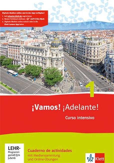 ¡Vamos! ¡Adelante! 1. Curso intensivo. Cuaderno de actividades mit Mediensammlung und Online-Übungen - 