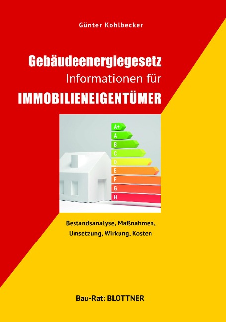 Gebäudeenergiegesetz Informationen für Immobilieneigentümer - Günter Kohlbecker