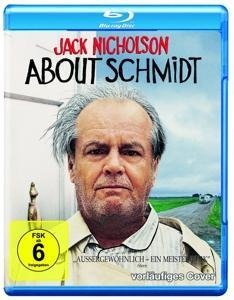 About Schmidt - Alexander Payne, Jim Taylor, Rolfe Kent, David Shaw