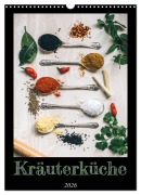 Cover-Bild zum Titel 'Kräuterküche - Pikante Stilleben aus der Gewürzküche (Wandkalender 2026 DIN A3 hoch), CALVENDO Monatskalender' von 'Millennial Designs Publishing'