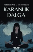 Cover-Bild zum Titel 'Karanlik Dalga' von 'Kerem Savas'