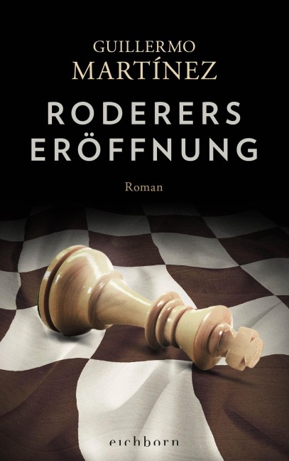 Roderers Eröffnung - Guillermo Martínez
