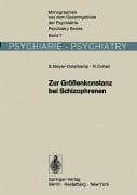 Cover-Bild zum Titel 'Zur Größenkonstanz bei Schizophrenen' von 'Susanne Meyer-Osterkamp, Rudolf Cohen'