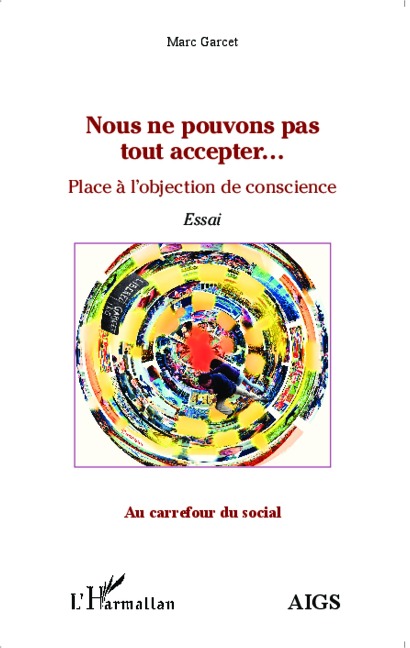 Nous ne pouvons pas tout accepter... - Marc Garcet