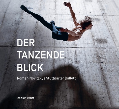 Der tanzende Blick - Andrea Kachelrieß, Nikolai B. Forstbauer