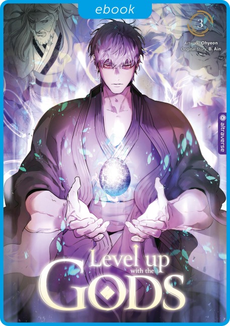 Level up with the Gods 03 - B. Ain, Ohyeon