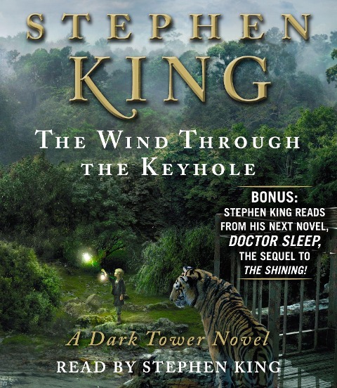 The Wind Through the Keyhole - Stephen King