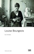 Cover-Bild zum Titel 'Louise Bourgeois' von 'Ulf Küster'