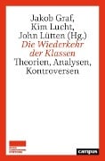 Cover-Bild zum Titel 'Die Wiederkehr der Klassen' von ''
