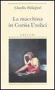 Cover-Bild zum Titel 'La macchina in Corsia Undici' von 'Charles Willeford'