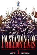 Cover-Bild zum Titel 'I'm Standing on a Million Lives 1' von 'Naoki Yamakawa'