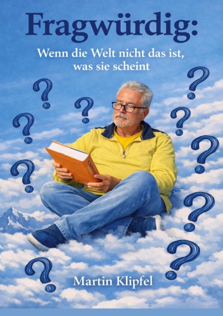 Fragwürdig: - Martin Klipfel