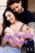 Cover-Bild zum Titel 'Affectionately Yours' von 'Emily Foxx'