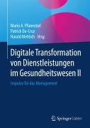 Cover-Bild zum Titel 'Digitale Transformation von Dienstleistungen im Gesundheitswesen II' von ''