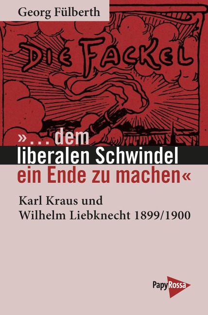 '...¿dem liberalen Schwindel ein Ende zu machen' - Georg Fülberth