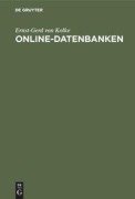 Cover-Bild zum Titel 'Online-Datenbanken' von 'Ernst-Gerd von Kolke'